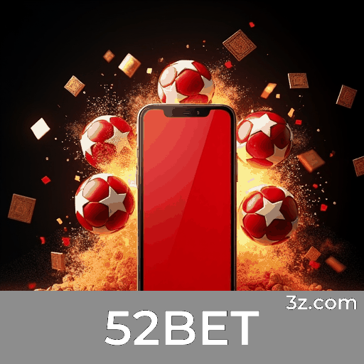 52BET: Plataforma Segura e Divertida para Apostas